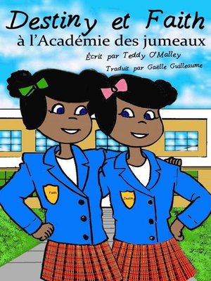 cover image of Destiny et Faith à l'Académie des jumeaux
